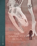 Cover: Der Dinosaurier im Fels - Gerstenberg