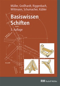 Abbildung von: Basiswissen Schiften - Rudolf Müller Verlag