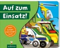 Cover: Auf zum Einsatz! - arsEdition