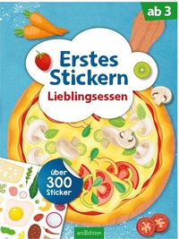 Abbildung von: Erstes Stickern - Lieblingsessen - arsEdition