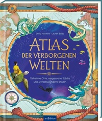 Abbildung von: Atlas der verborgenen Welten - arsEdition