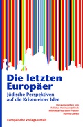 Cover: Die letzten Europ&auml;er - CEP Europ&auml;ische Verlagsanstalt