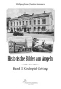 Cover: Historische Bilder aus Angeln - Verlag Sandra Asmussen