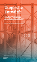 Cover: Utopische Entw&uuml;rfe - redelsteiner dahim&egrave;ne edition