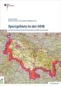 Cover: Sperrgebiete in der DDR - Bundesarchiv/Stasi-Unterlagen-Archiv