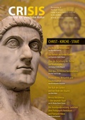 Cover: CRISIS 2 - Journal f&uuml;r christliche Kultur - Christ - Kirche - Staat - CRISIS