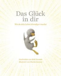 Abbildung von: Das Glück in dir - Adrian & Wimmelbuchverlag