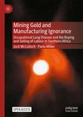 Cover: Mining Gold and Manufacturing Ignorance - Palgrave Macmillan