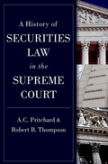 Cover: A History of Securities Law in the Supreme Court - Oxford University Press Inc