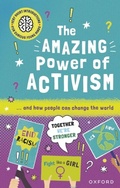 Cover: Very Short Introductions for Curious Young Minds: The Amazing Power of Activism - OUP Oxford