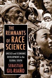Enlarge image Cover: The Remnants of Race Science - Columbia University Press