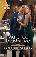 Cover: Matched by Mistake - Harlequin Desire