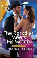 Cover: The Rancher Meets His Match - Harlequin Desire