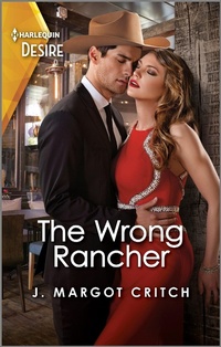 Enlarge image Cover: The Wrong Rancher - Harlequin Desire