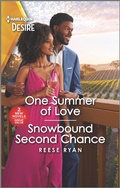 Cover: One Summer of Love & Snowbound Second Chance - Harlequin Desire