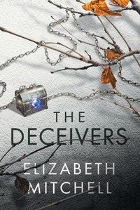 Enlarge image Cover: The Deceivers - Simply Said Elizabeth