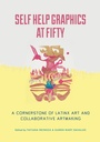 Cover: Self Help Graphics at Fifty - Naval Institute Press