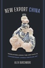 Cover: New Export China - Naval Institute Press