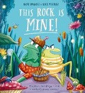 Cover: This Rock Is Mine (HB) - Alison Green Books