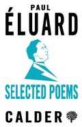 Cover: Selected Poems: Eluard - Calder Publications Ltd