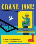 Cover: Crane Jane! - Holiday House Inc