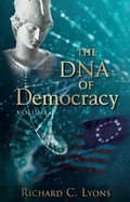 Cover: DNA of Democracy - Distributed By Ingram Spark