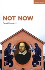 Cover: Not Now - Methuen Drama