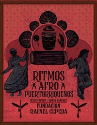 Abbildung von: Ritmos Afro Puertorriquenos / Afro Puerto Rican Rhythms - Lulu.com