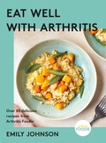 Cover: Eat Well with Arthritis - Yellow Kite