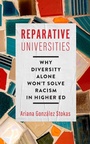 Cover: Reparative Universities - Johns Hopkins University Press