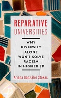 Cover: Reparative Universities - Johns Hopkins University Press