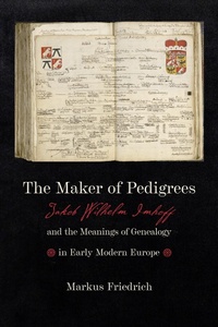 Enlarge image Cover: The Maker of Pedigrees - Johns Hopkins University Press