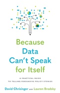 Cover: Because Data Can't Speak for Itself - Johns Hopkins University Press