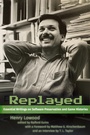 Cover: Replayed - Johns Hopkins University Press