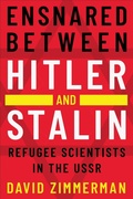 Cover: Ensnared Between Hitler and Stalin - University of Toronto Press