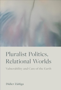 Abbildung von: Pluralist Politics, Relational Worlds - University of Toronto Press