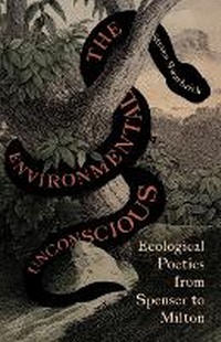 Enlarge image Cover: The Environmental Unconscious - University of Minnesota Press