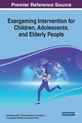 Cover: Exergaming Intervention for Children, Adolescents, and Elderly People - IGI Global