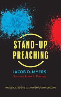 Enlarge image Cover: Stand-Up Preaching - Cascade Books