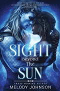 Cover: Sight Beyond the Sun - Incendi Press, LLC