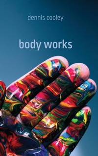 Enlarge image Cover: Body Works - University of Calgary Press