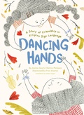 Cover: Dancing Hands - Chronicle Books