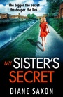 Cover: My Sister's Secret - Boldwood Books Ltd