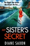 Cover: My Sister's Secret - Boldwood Books Ltd