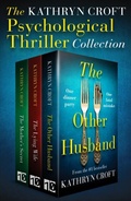 Cover: The Kathryn Croft Psychological Thriller Collection - Canelo