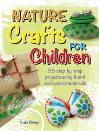 Abbildung von: Nature Crafts for Children - Cico Kidz