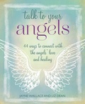 Cover: Talk to Your Angels - CICO Books