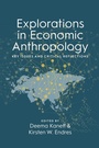 Cover: Explorations in Economic Anthropology - Berghahn Books
