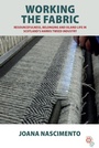 Cover: Working the Fabric - Berghahn Books