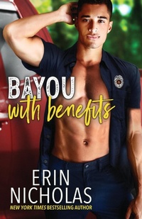 Abbildung von: Bayou With Benefits - En Fiction, Inc